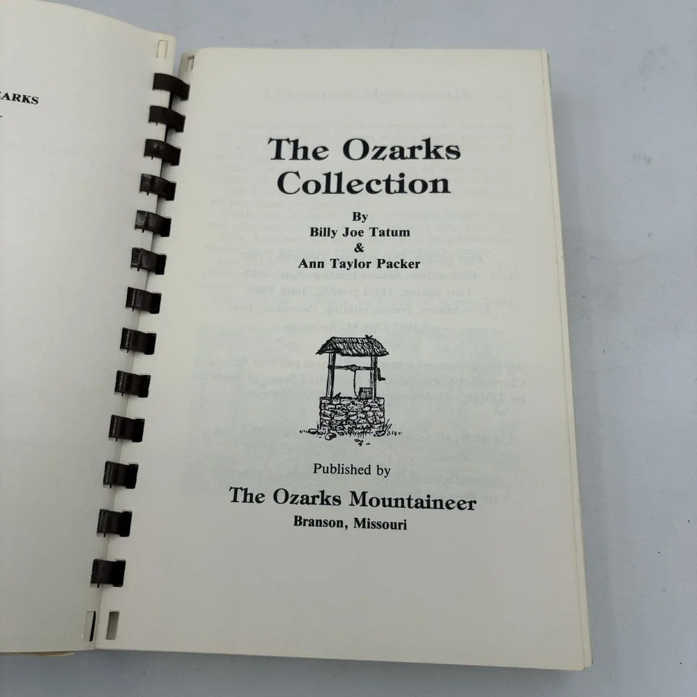 The Ozarks Collection‎ Spiral Cookbook Mountaineer Tatum Packer 1st Ed 4th Print